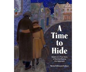 Marion Seidemann Fredman A Time to Hide (Copertina rigida)