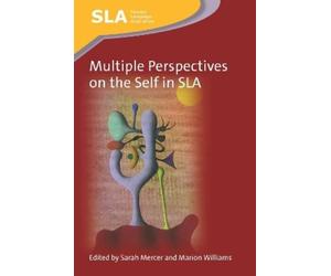 Marion Williams Multiple Perspectives on the Self in SLA (Tascabile)