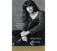 Marion Winik First Comes Love (Tascabile)