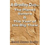 Marion Zimmer B A Bradley Duo... the Planet Savers & the Year of the (Tascabile)