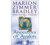 Marion Zimmer Bradley Diana L. Paxson Ancestors of Avalon (Tascabile)