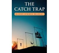 Marion Zimmer Bradley The Catch Trap (Tascabile)