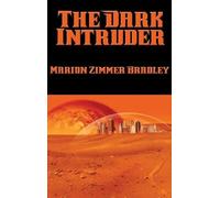 Marion Zimmer Bradley The Dark Intruder (Copertina rigida)