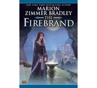 Marion Zimmer Bradley – The Firebrand