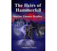 Marion Zimmer Bradley The Heirs of Hammerfell (Tascabile) Darkover