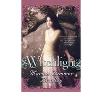 Marion Zimmer Bradley Witchlight (Tascabile) Light