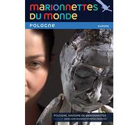 Marionnettes du monde : Pologne, histoire de marionnettes