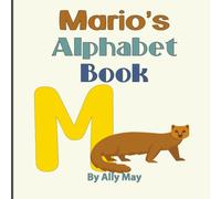 Mario's Alphabet Book: A Children's Personalized Zoo Style Animal ABCs and 123s