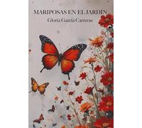 Mariposas en el jardín
