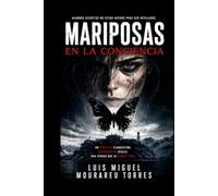 Mariposas en la conciencia