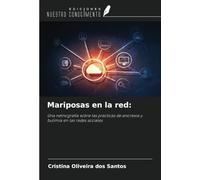 Mariposas en la red:: Una netnografía sobre las prácticas de anorexia y bulimia en las redes sociales