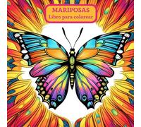 Mariposas: Libro para colorear