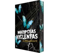 Mariposas violentas