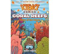 Maris Wicks Science Comics: Coral Reefs (Copertina rigida) Science Comics