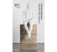 Marisa Albanese. Attualità del classico