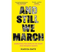 Marisa Bate And Still We March (Tascabile)