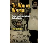 Marisa Chappell The War on Welfare (Tascabile)