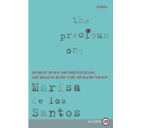Marisa De Los Santos The Precious One (Tascabile)