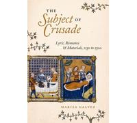 Marisa Galvez The Subject of Crusade (Copertina rigida)