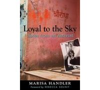 Marisa Handler Loyal to the Sky (Copertina rigida)