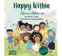 Marisa J Taylor Happy within / Ìdùnnú àtọkàn wá (Copertina rigida)