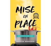 Marisa Mangani Mise en Place (Tascabile)