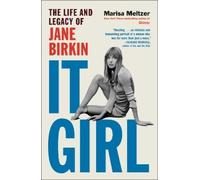 Marisa Meltzer It Girl (Copertina rigida)