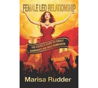 Marisa Rudder Female Led Relationship (Tascabile) Female Led Relationship