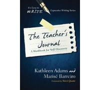 Marise Barreiro Kathleen Adams The Teacher's Journal (Tascabile)