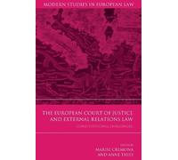 Marise Cremona The European Court of Justice and External Relations (Tascabile)