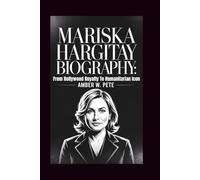 MARISKA HARGITAY BIOGRAPHY: From Hollywood Royalty to Humanitarian Icon