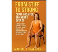 Marisol T Davenprot From Stiff to Strong (Tascabile)