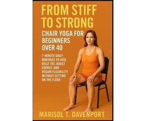 Marisol T Davenprot From Stiff to Strong (Tascabile)