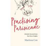 Marissa Cox Practising Parisienne (Tascabile)