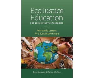 Marissa E. Bellino Greer EcoJustice Education for Elementary (Copertina rigida)