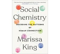 Marissa King Social Chemistry (Tascabile)