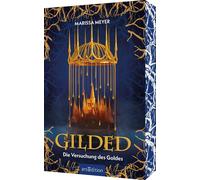 Marissa Meyer A Gilded - Die Versuchung des Goldes (Gilded 1): Düste (Tascabile)