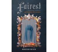 Marissa Meyer Fairest (Tascabile)