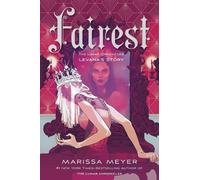 Marissa Meyer Fairest (Tascabile) Lunar Chronicles