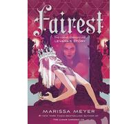 Marissa Meyer Fairest (Tascabile) Lunar Chronicles