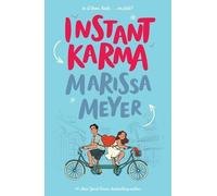 Marissa Meyer Instant Karma (Tascabile)