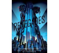 Marissa Meyer Renegades (Tascabile) Renegades