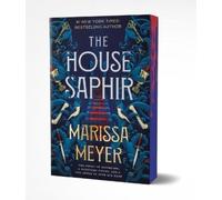 Marissa Meyer The House Saphir (Copertina rigida)
