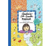 Marissa Moss Amelia's 5th-Grade Notebook (Copertina rigida) Amelia