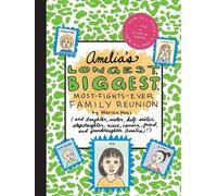 Marissa Moss Amelia's Longest, Biggest, Most-Fights-Ever Fami (Copertina rigida)