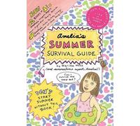 Marissa Moss Amelia's Summer Survival Guide (Copertina rigida) Amelia
