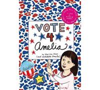 Marissa Moss Vote 4 Amelia (Copertina rigida) Amelia