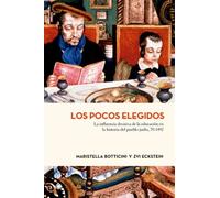 Maristella Botticini Los pocos elegidos (Tascabile)