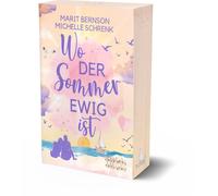 Marit Bernson M Wo der Sommer ewig ist: +++Aufwendig gestaltete Ausg (Tascabile)