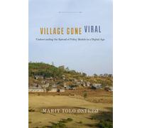 Marit Tolo Østebø Village Gone Viral (Tascabile) Anthropology of Policy